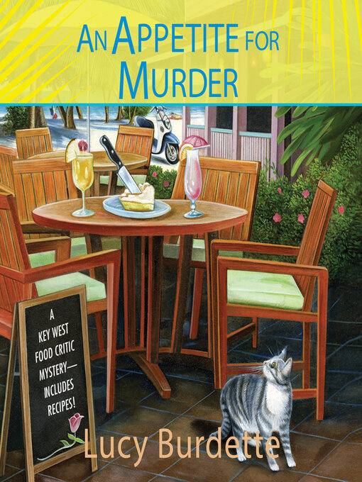 Title details for An Appetite for Murder by Lucy Burdette - Available